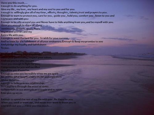 My vows - I took this picture of the beach and put my vows to my husband on it! My vows - I took this picture of the beach and put my vows to my husband on it!
