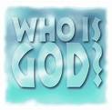 who is God - who is God