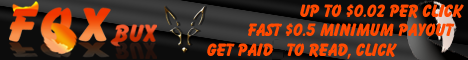 Foxbux PTC site - This is the FOXBUX banner that says "fast $0.5 minimum payout" but the real payout amount is $1.05. Instant payout they said but it didn&#039;t work on me.