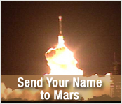 Send Your Name to Mars - Every will be a bit surprised if given an opportunity to send his or her name to mars.
