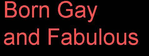 Gay and Fabulous - Acceptance