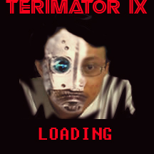 terimator IX - my photo who I ediy in PhotoShop