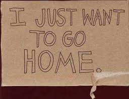 I just wanna go home  - stuck here trying to earn money to go home so much to do get my car fixed get my doggies to the vet not engouh money to do it all but i wlll acomplish it
