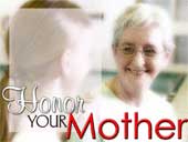Honor dear Mom - She is an expert and honor her for all she is!