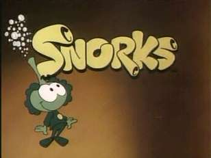 Snorks - I rememeber watching this cartoon. It was like Smurfs under the sea!