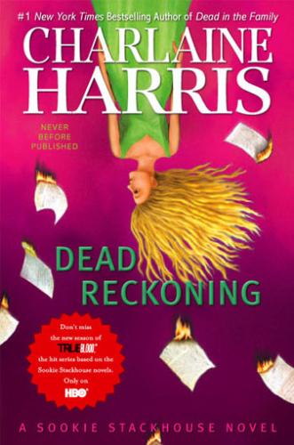 Deadreckoning - The new vampire book by Charlein Harris.