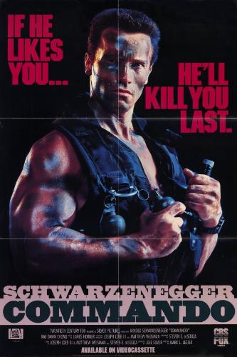 Commando - Arnold at his best in that movie.