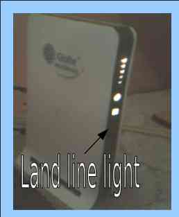 No Land line Light - that's why they should have replaced it.