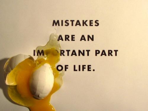 mistakes are important - When you make a mistake, don't look back at it long. Take the reason of the thing into your mind and then look forward. Mistakes are lessons of wisdom. The past cannot be changed. The future is yet in your power.