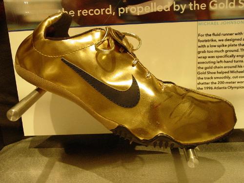 Golden Shoes - The golden shoes American Sprinter Michael Johnson wore and won in at the 1996 Summer Olypmics. He won the 200 and 400 metters.