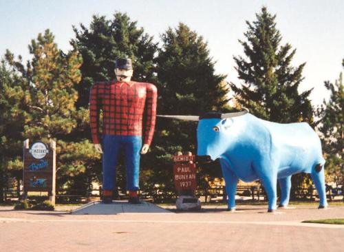 Paul Bunyan and Blue - The legend goes there was this giant who was a lumber jack who had a giant blue ox named Blue.I remeber hereing the tale as a kid.