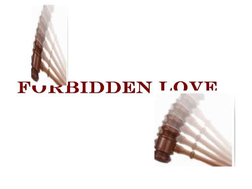 Forbidden love - Love between cousins