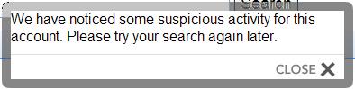 Warn Message - A warn message from myLot if myLot considers there are suspicious searching activities.