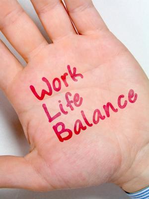Work, Life, Balance... - balancing or managing our time of hours of work Work, Life, Balance... - balancing or managing our time of hours of work