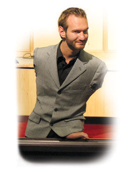 people - Nick vujicic ,without arms,without legs, without worries
