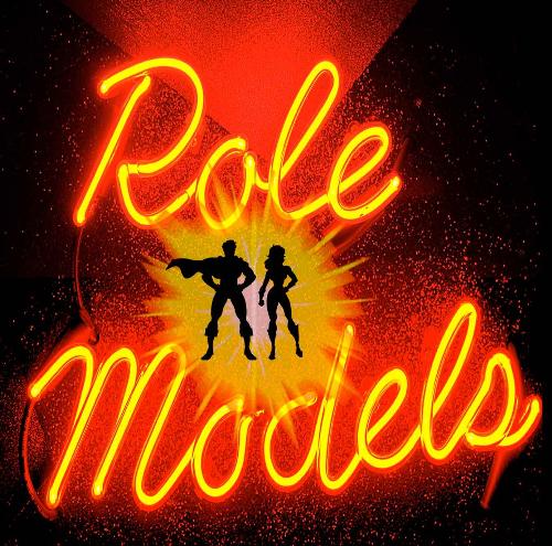 Role Models... - Let's Talk Role Models...