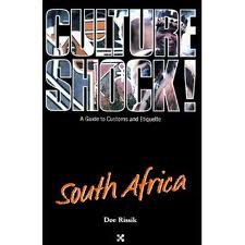 Cuiture shock - South Africa - Culture Shock in South Africa