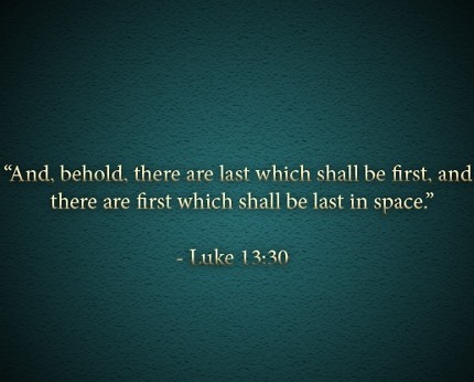 The First Shall Be Last... - first but last