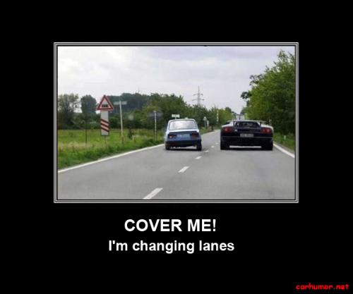Changing Lanes - We gripe when no one uses the signal light when changing lanes or turning.
But there are drivers who will antagonize you on purpose because you signaled your intention to turn or change lane.