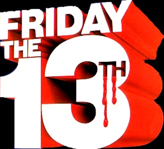 Friday the 13th - Many people believed that Friday the 13th is an unlucky day.
