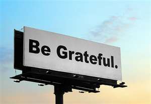 Always Grateful - being grateful is the key to having more things to be grateful for!