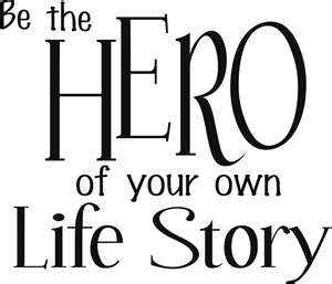 Hero - be your own Hero Hero - be your own Hero