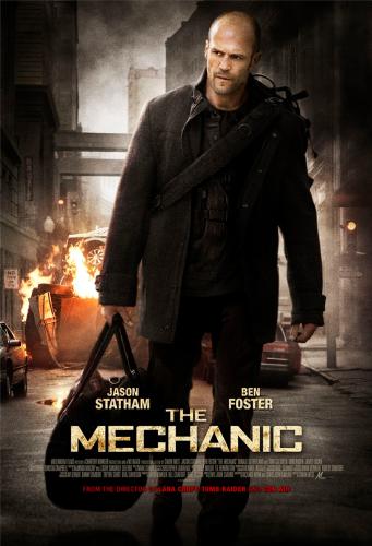 The Mechanic - The Mechanic, starring Jason Statham, Ben Foster and Donald Sutherland. A good action film.