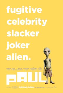 Paul - Paul, starring Simon Pegg, Nick Frost and Seth Rogen . It's a good comedy film to watch ...