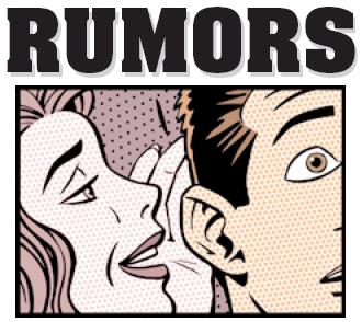 rumors - has anyone tried spreading bad rumors about you?