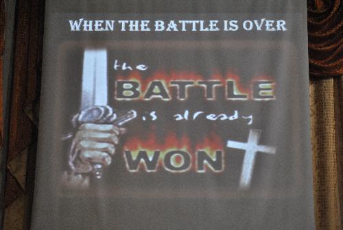 The Battle Is Already Won - The message during the worship service last July, 22, 2012