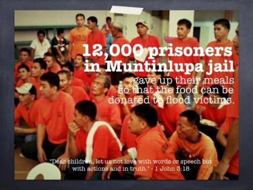 prisoners of muntinglupa - They donated their meal for the victims of flood.