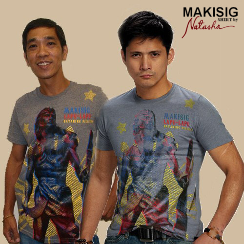 Makisig Shirt by Natasha - This is the runner-up photo of mine, me wearing the product/shirt with Philippine Actor Robin Padilla.
