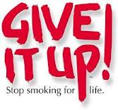 quit smoking - give it up for life sign