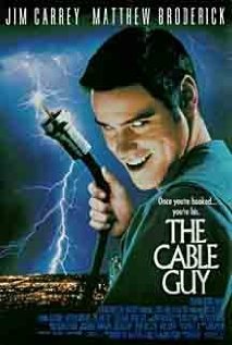 The Cable Guy - The Cable Guy, starring Jim Carrey, Matthew Broderick and Leslie Mann