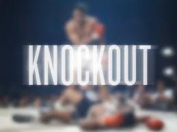 knockout -  
knockout