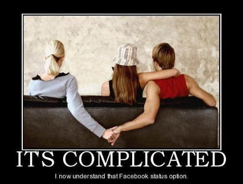 FB Status- complicated. - The real reason people choose it&#039;s complicated as their status!