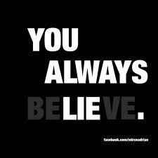 Lie - do not always lie