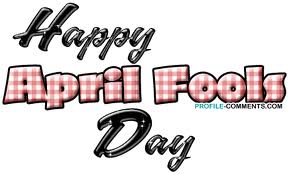 April Fool's Day  - happy April Fool's Day