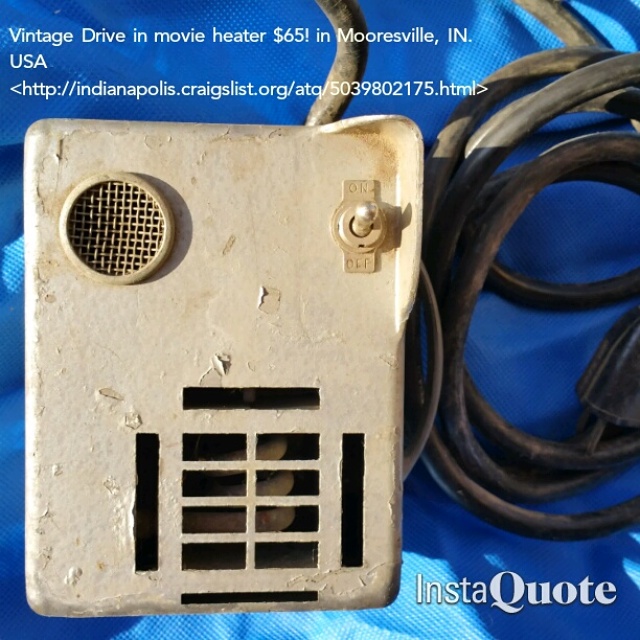 Drive In movie heater Drive In movie heater