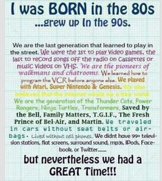 born in the 80&#039;s raised in the 90&#039;s