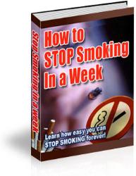 How To Stop Smoking - How to stop smoking in 1 week ebook.