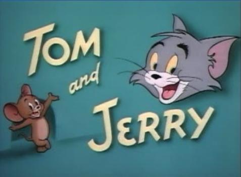 Tom and Jerry Tom and Jerry