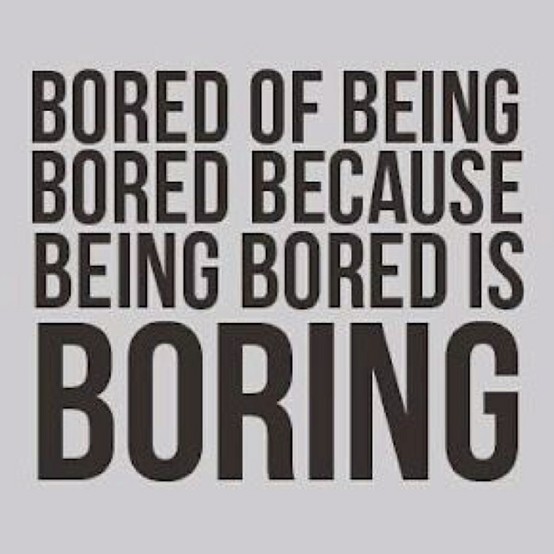 bored, boredom, 