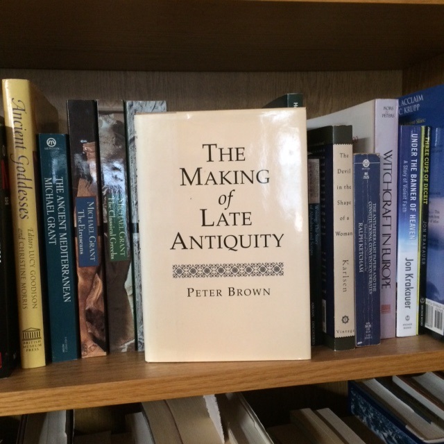 my copy of 'The Making of Late Antiquity'