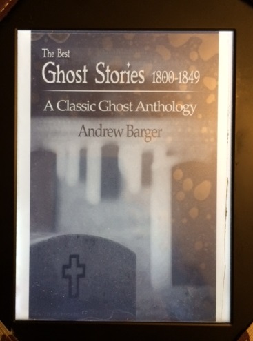 cover of Kindle version of The Best Ghost Stories 1800-1849: A Classic Ghost Anthology cover of Kindle version of The Best Ghost Stories 1800-1849: A Classic Ghost Anthology