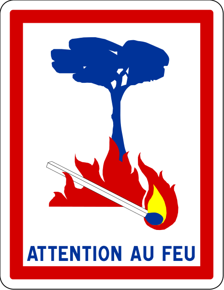 French road sign alerting about a fire hazard