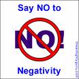no negativity - my new favorite saying