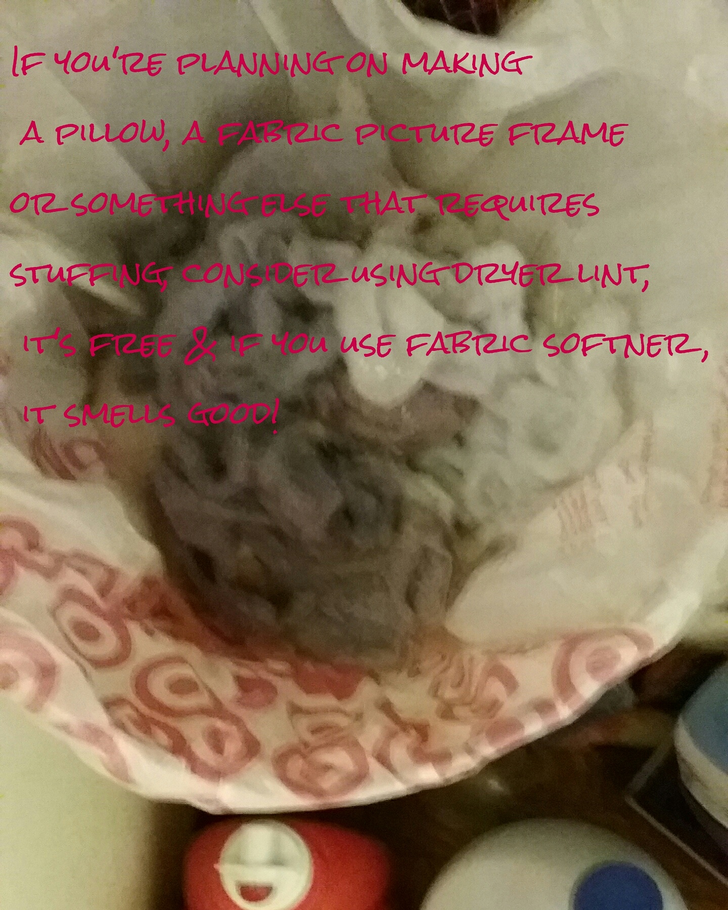 My basket for dryer lint in my laundry area. My basket for dryer lint in my laundry area.
