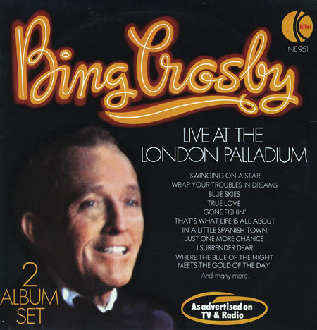 https://en.wikipedia.org/wiki/Bing_Crosby_Live_at_the_London_Palladium