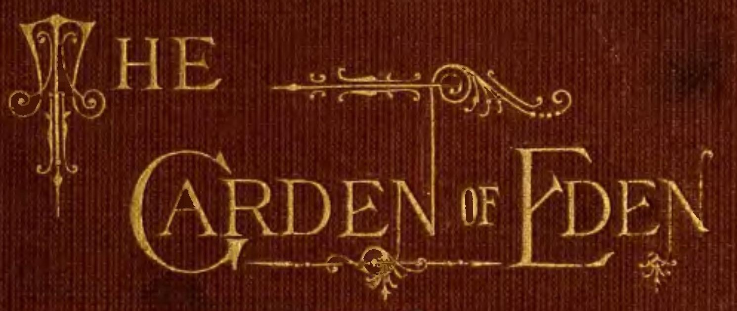 https://commons.wikimedia.org/wiki/File:Cover_title_artwork,_The_Garden_of_Eden_(Doughty).jpg https://commons.wikimedia.org/wiki/File:Cover_title_artwork,_The_Garden_of_Eden_(Doughty).jpg